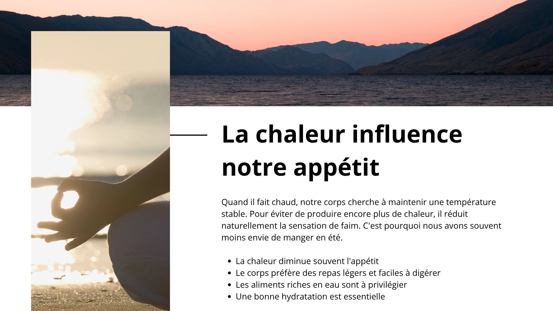 la chaleur influe sur notre appétit Pourquoi avons-nous souvent moins faim en été ?