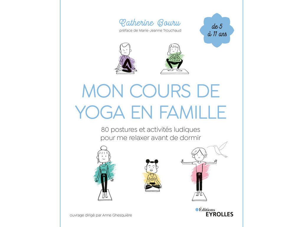 Item Mon Cours de Yoga en Famille Catherine Bouru