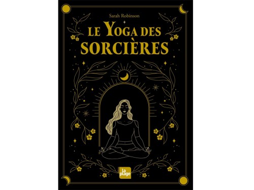 Le yoga des Sorcières (nouvelle édition)