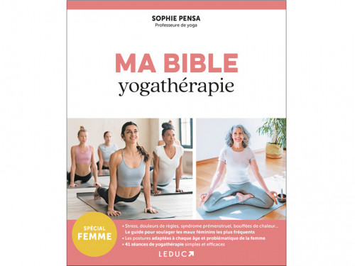 Ma Bible Yogathérapie (spécial femme)